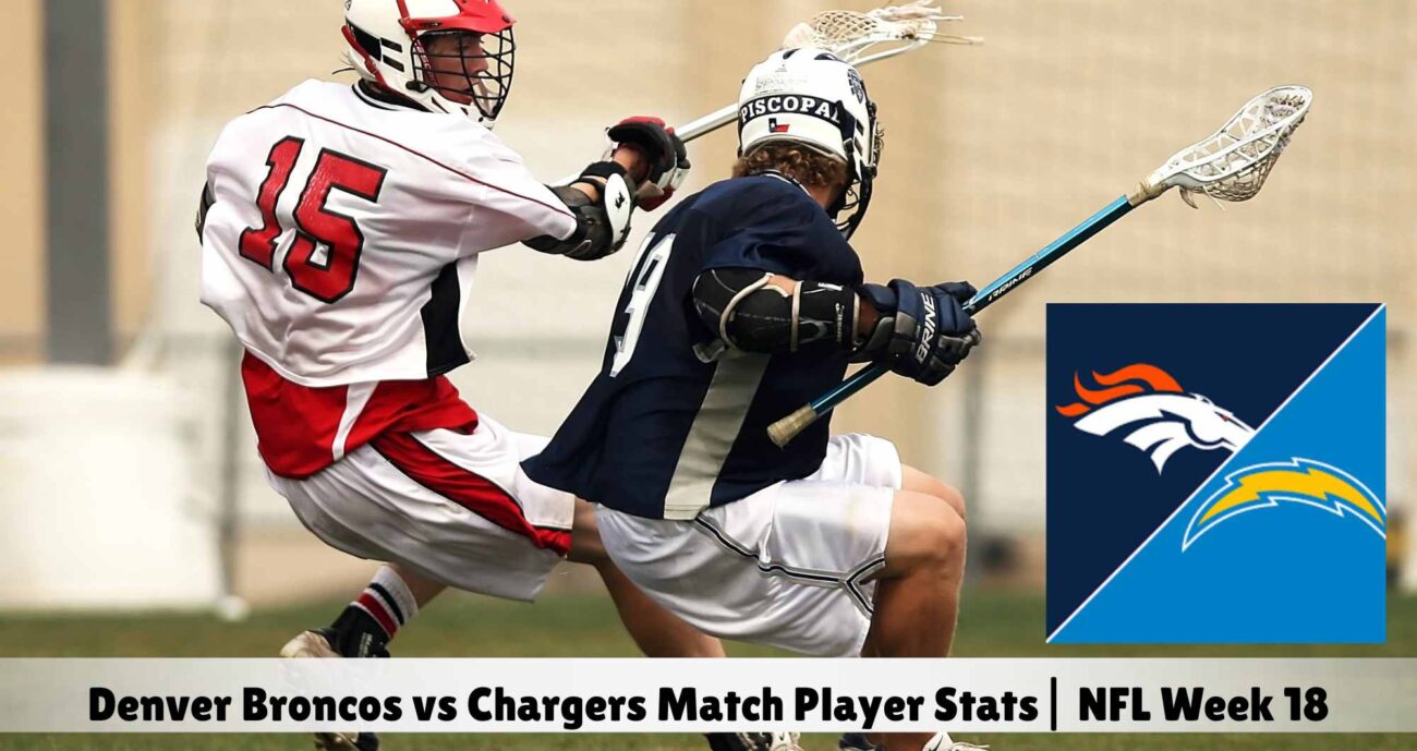 Denver Broncos vs Chargers Match Player Stats